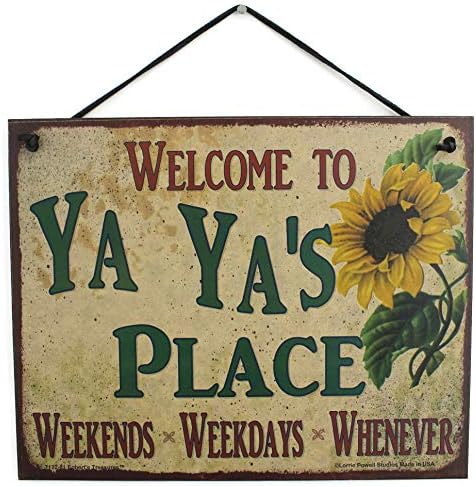Табела в ретро стил 8x10 с надпис слънчоглед Добре дошли в YA ya' S PLACE в почивните дни, седмицата, Когато пожелаете,