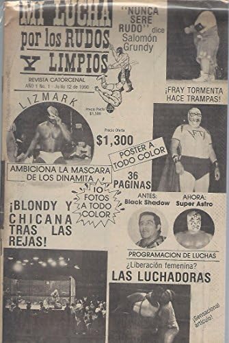 Mi Lucha por los Rudos y Limpios № 1 (1990) Само на испански език
