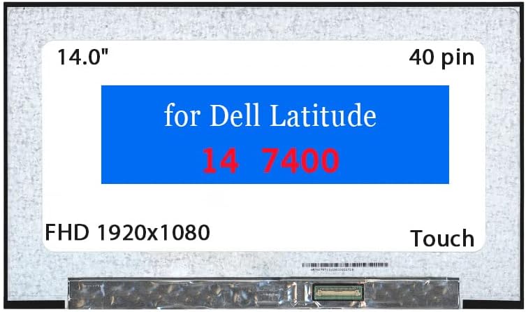 Подмяна на екрана за Dell Latitude 14 7400 14,0FHD 1920x1080 40-пинов LCD дисплей със сензорен екран