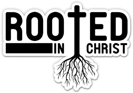 Етикети Rooted in Christ - 2 опаковки, 3-инчов стикери - Водоустойчив винил за колата, телефон, бутилки с вода, лаптоп - Християнски етикети (2 опаковки)