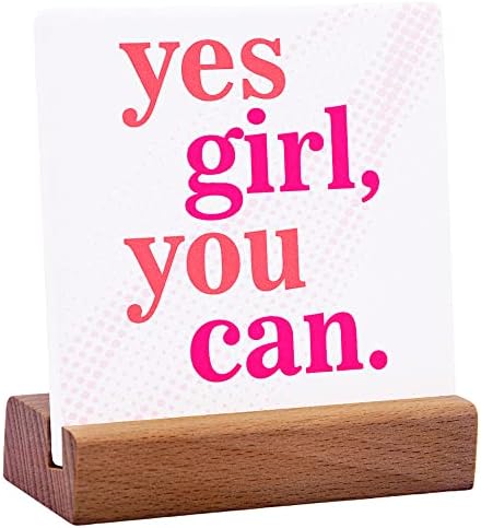 Yes Girl You Can Декоративна Керамична Плоча за работния плот с Дървена Стойка, Вдъхновяващ Знак, Интериор на Бюрото за вашия