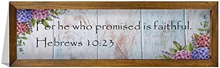 Селски Дървен Стенен Декор с цитати Евреи 10: 23 2017 г., защото Този, Който е Обещал, е Верен. Послание към Евреите 10:23 бял-C-10 Вдъхновяващи Окачен Арт 15x50 см Модерен Селска