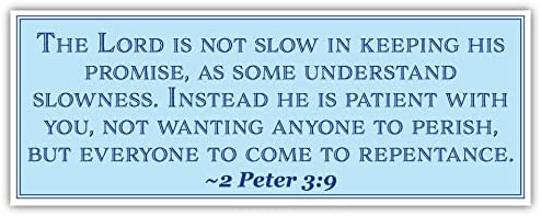 2 Петър 3:9 | Господ няма да забави да изпълни своето обещание | Стикер на колата 3x8 инча