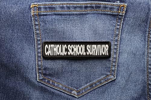 Забавна християнска нашивка за оцелелите в католическо училище - 4x1 инча. Бродирана Ютия на Заплатке