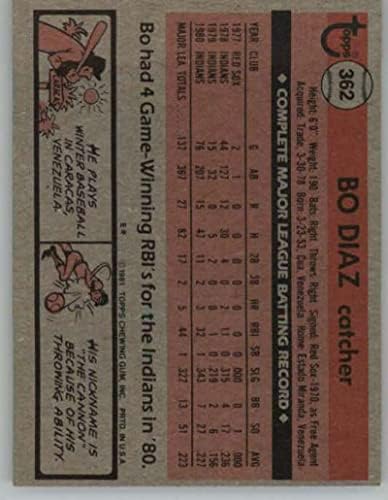 1981 Топпс (Ню Йорк) 362 Бейзболна картичка Бо Диас Кливланд Индианс МЕЙДЖЪР лийг бейзбол