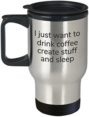 Аз просто искам да се пие кафе да вършите всякакви неща и да спи в чаша за пътуване