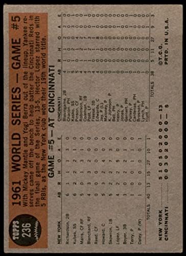 1962 Topps 236 Световните серии 1961 - Игра на 5 - Янкис посегнаха на червените във финала на Ню Йорк